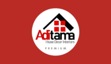 Lowongan Kerja Staff Interior Designer (SD) – Staff 3D Artist (SA) di Aditama Homedecor Interiors - Yogyakarta
